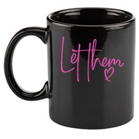 Let Them Heart Script Hot Pink Girls Women Let Them 11oz C Handle Ceramic Mug