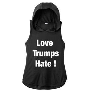 Love Trumps Hate Cool Gift Ladies PosiCharge Tri-Blend Wicking Draft Hoodie Tank