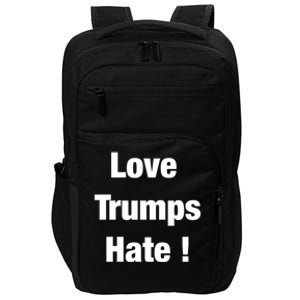 Love Trumps Hate Cool Gift Impact Tech Backpack