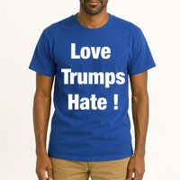 Love Trumps Hate Cool Gift Tall T-Shirt