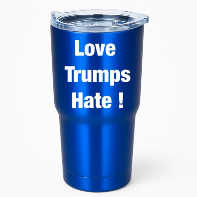 Love Trumps Hate Cool Gift Tumbler