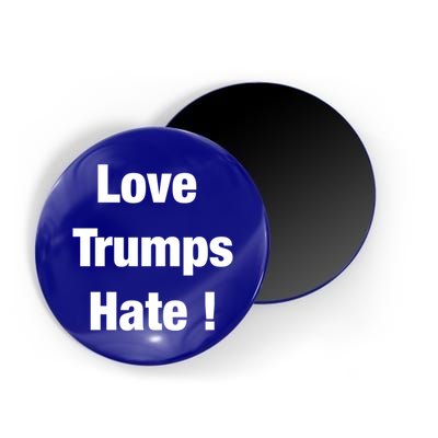 Love Trumps Hate Cool Gift Magnet