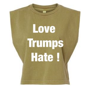 Love Trumps Hate Cool Gift Garment-Dyed Women's Muscle Tee