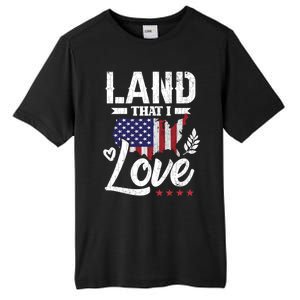 Land That I Love Fun Memorial Day Veteran Graphic Great Gift Tall Fusion ChromaSoft Performance T-Shirt