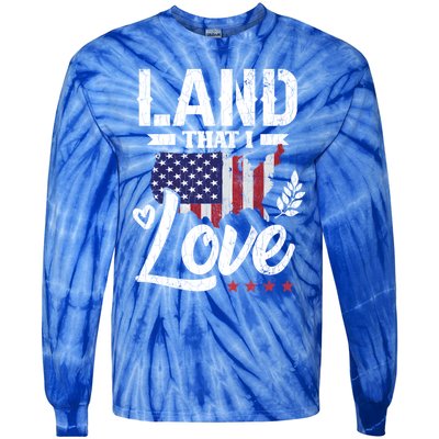 Land That I Love Fun Memorial Day Veteran Graphic Great Gift Tie-Dye Long Sleeve Shirt