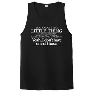 Little Thing Inside Your Head Funny Saying Funny Gift PosiCharge Competitor Tank