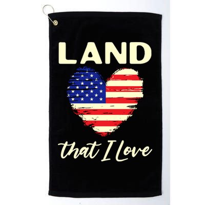 Land That I Love Usa Flag American Flag 4th Of July Gift Golf Towel