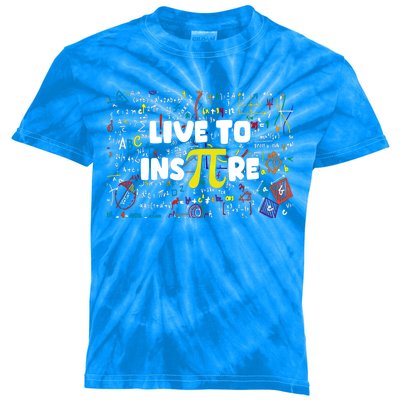 Live To Inspire Pi 3 14 Math Teacher Pi National Day Gift Kids Tie-Dye T-Shirt