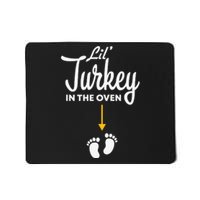 Lil' Turkey In The Oven Pregnancy Thanksgiving Mousepad