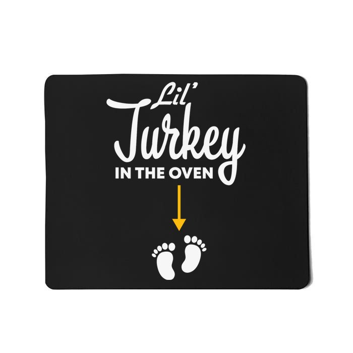 Lil' Turkey In The Oven Pregnancy Thanksgiving Mousepad