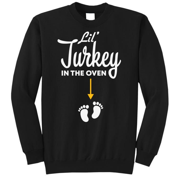 Lil' Turkey In The Oven Pregnancy Thanksgiving Tall Sweatshirt