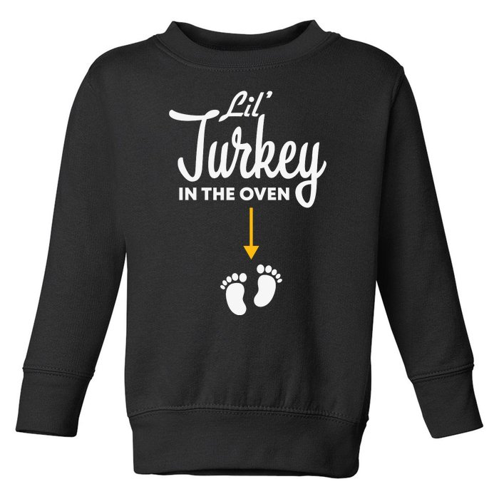 Lil' Turkey In The Oven Pregnancy Thanksgiving Toddler Sweatshirt