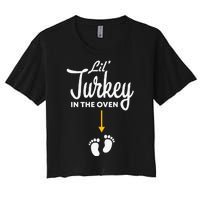 Lil' Turkey In The Oven Pregnancy Thanksgiving Women's Crop Top Tee