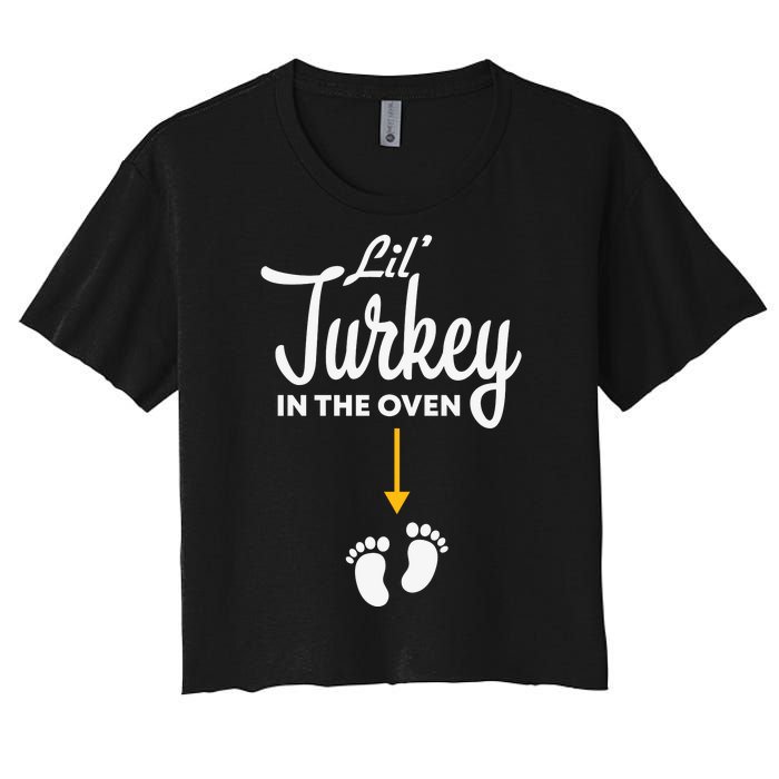 Lil' Turkey In The Oven Pregnancy Thanksgiving Women's Crop Top Tee