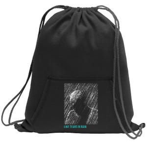 Like Tears In.Rain Sweatshirt Cinch Pack Bag