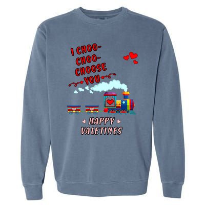 Love Train I Choose You Funny Happy Valentines Day And Lover Meaningful Gift Garment-Dyed Sweatshirt