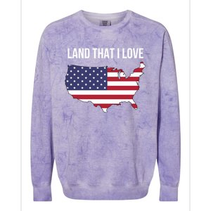 Land That I Love America Usa Flag Patriotic Gift Colorblast Crewneck Sweatshirt