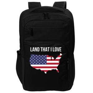 Land That I Love America Usa Flag Patriotic Gift Impact Tech Backpack