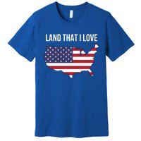 Land That I Love America Usa Flag Patriotic Gift Premium T-Shirt