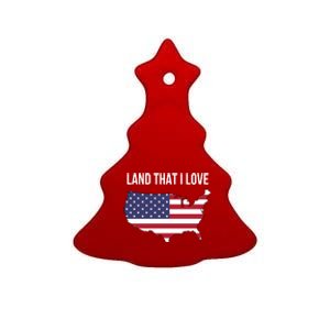 Land That I Love America Usa Flag Patriotic Gift Ceramic Tree Ornament