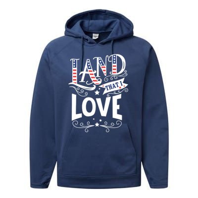 Land That I Love Banner Font Gift Performance Fleece Hoodie