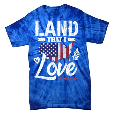 Land That I Love Fun Memorial Day Veteran Graphic Gift Tie-Dye T-Shirt