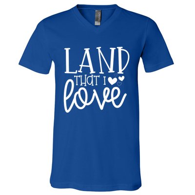 Land That I Love Tee Gift V-Neck T-Shirt