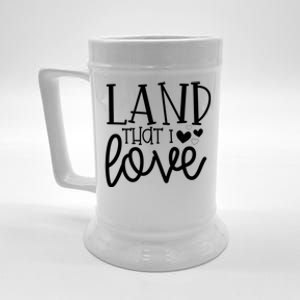 Land That I Love Tee Gift Beer Stein