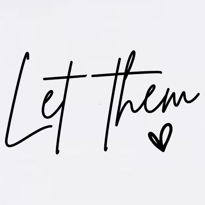 Let Them Inspirational Gifts Poster