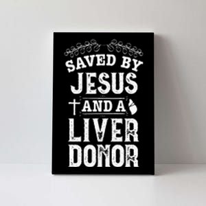 Liver Transplant Jesus Organ Donor Surgery Recovery Canvas