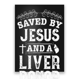 Liver Transplant Jesus Organ Donor Surgery Recovery Poster