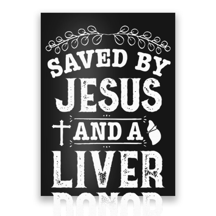 Liver Transplant Jesus Organ Donor Surgery Recovery Poster