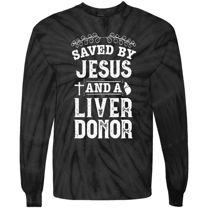 Liver Transplant Jesus Organ Donor Surgery Recovery Tie-Dye Long Sleeve Shirt