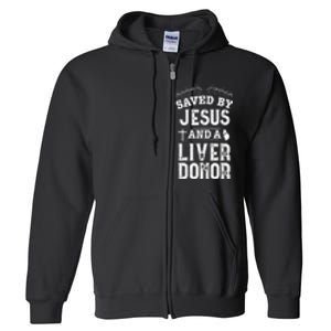 Liver Transplant Jesus Organ Donor Surgery Recovery Full Zip Hoodie