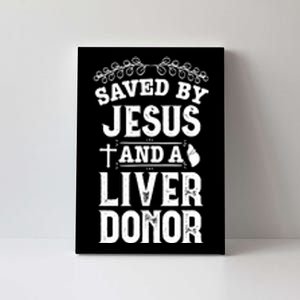 Liver Transplant Jesus Organ Donor Surgery Recovery Canvas