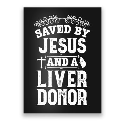 Liver Transplant Jesus Organ Donor Surgery Recovery Poster