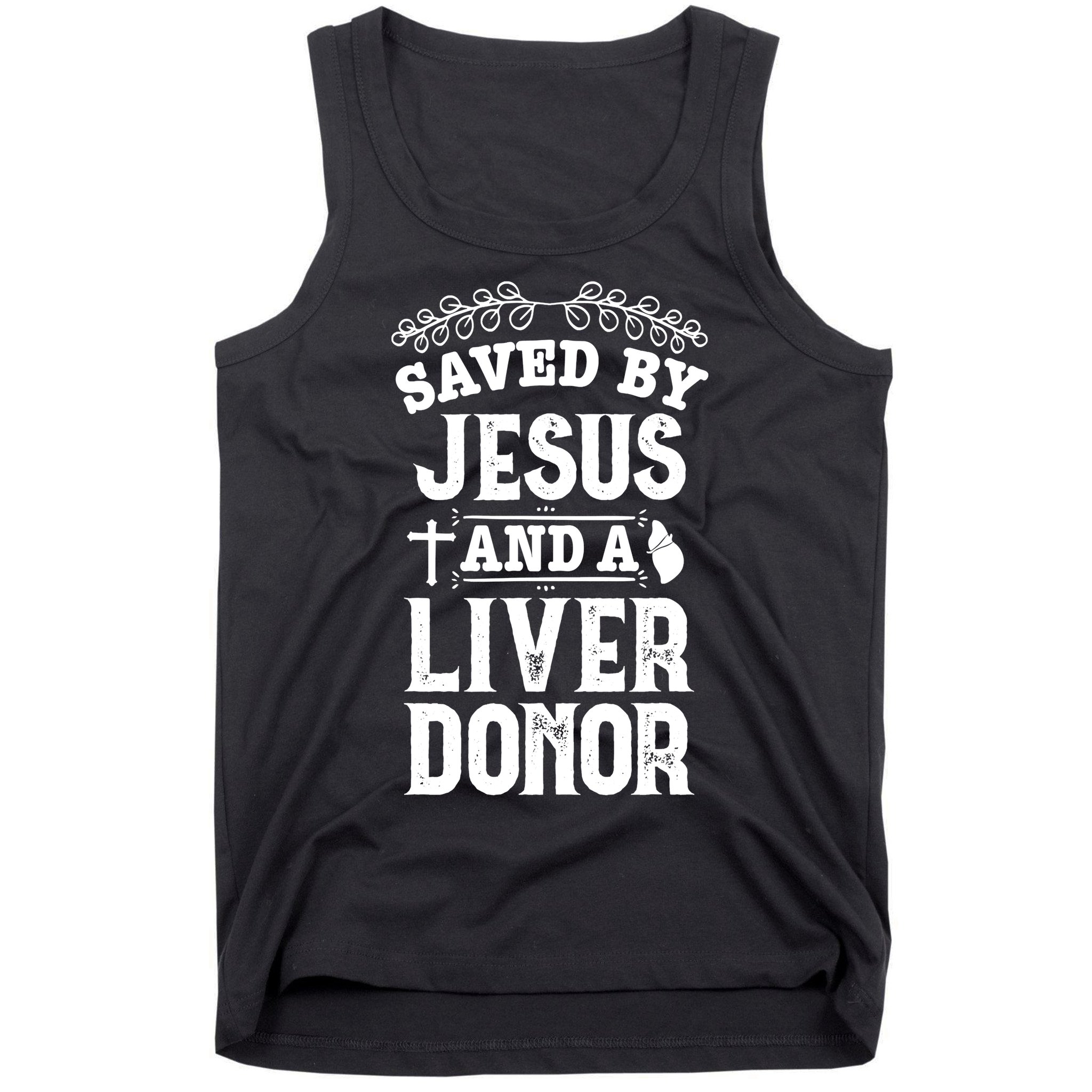 Liver Transplant Jesus Organ Donor Surgery Recovery Tank Top