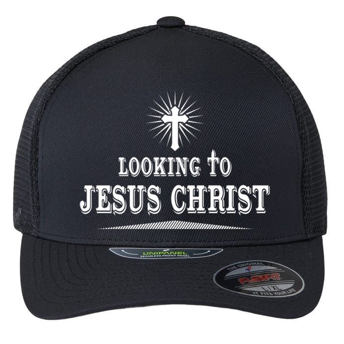 Looking To Jesus Christ Flexfit Unipanel Trucker Cap