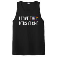 Leave Them Kids Alone PosiCharge Competitor Tank