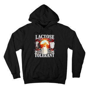 Lactose Tolerant Hoodie