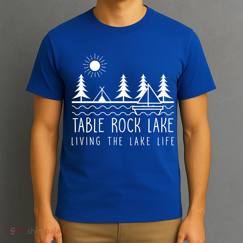 Living The Lake Life Table Rock Lake Kayaking Missouri Kayak Gift T-Shirt
