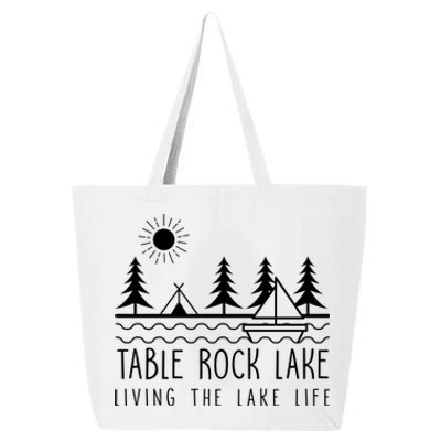 Living The Lake Life Table Rock Lake Kayaking Missouri Kayak Gift 25L Jumbo Tote