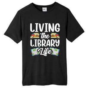 Living The Library Life Sayings Books Librarian Lover Tall Fusion ChromaSoft Performance T-Shirt