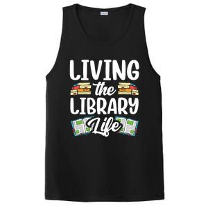 Living The Library Life Sayings Books Librarian Lover PosiCharge Competitor Tank