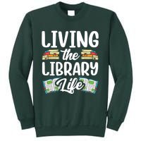 Living The Library Life Sayings Books Librarian Lover Sweatshirt