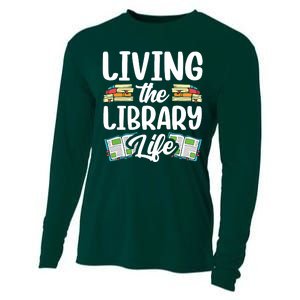 Living The Library Life Sayings Books Librarian Lover Cooling Performance Long Sleeve Crew