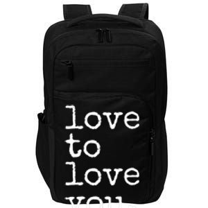 Love To Love You Cute Valentine Impact Tech Backpack