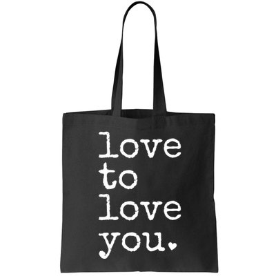 Love To Love You Cute Valentine Bag