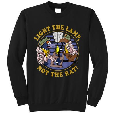 Light The Lamp Not The Rat Tall Sweatshirt