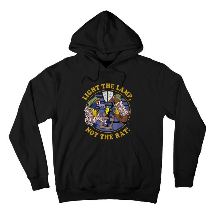 Light The Lamp Not The Rat Tall Hoodie